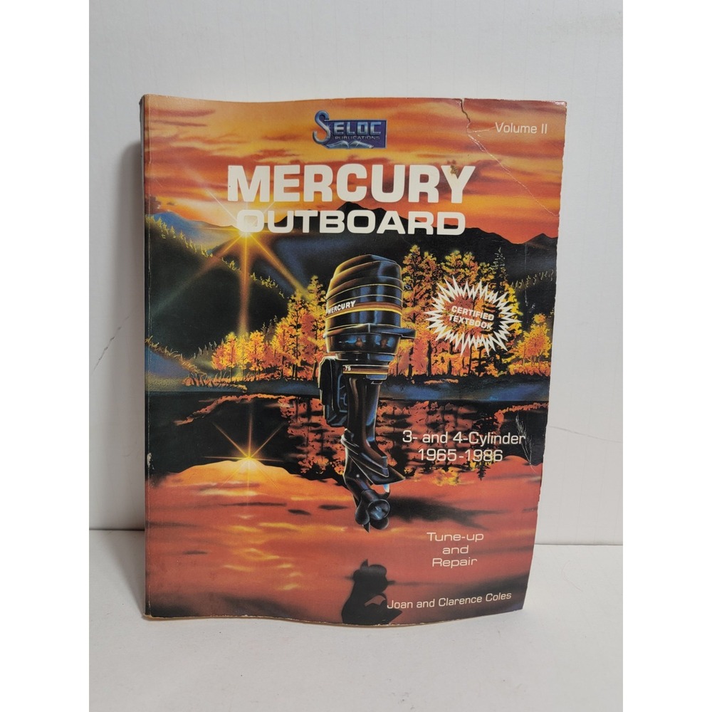 Mercury Outboard Repair Manual 1965-1986 3 & 4 Cylinder Seloc Tune-Up Guide